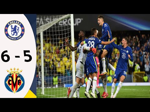 Chelsea 1 (6 - 5) 1 Villarreal (Aug-11-2021) UEFA Super Cup Final Highlights